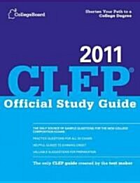 CLEP Official Study Guide 2011 (Paperback)