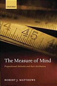 [중고] The Measure of Mind : Propositional Attitudes and Their Attribution (Paperback)