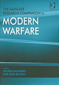 The Ashgate Research Companion to Modern Warfare (Hardcover)