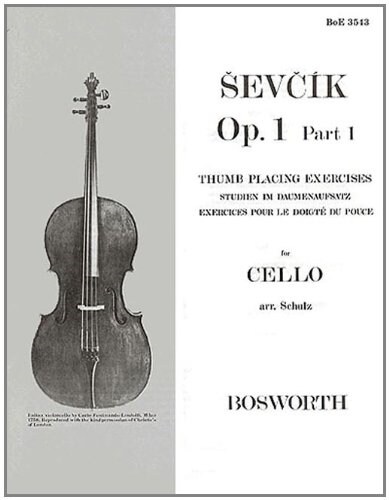 Sevcik Cello Studies Op.1 : Thumb Placing Exercises (Paperback)