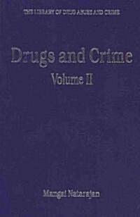 Drugs and Crime : Volume II (Hardcover)