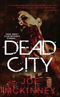 Dead City (Mass Market Paperback, Reprint)