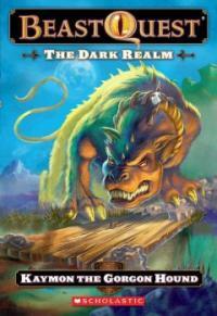 The Dark Realm: Kaymon the Gorgon Hound (Paperback)