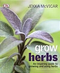 Grow Herbs (Paperback)