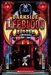 Darkside Book 2: Lifeblood (Paperback)