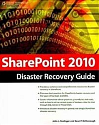 Sharepoint 2010 Disaster Recovery Guide (Paperback, 2nd, Revised)