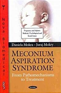 Meconium Aspiration Syndrome (Paperback, UK)