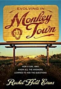 Evolving in Monkey Town (Paperback)