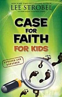 Case for Faith for Kids (Paperback, Updated, Expand)