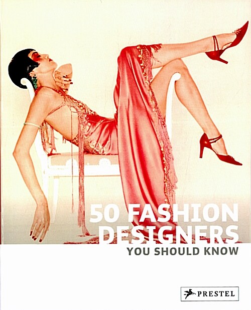 50 Fashion Designers You Should Know (Paperback)