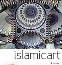 Islamic Art (Hardcover, Reprint)