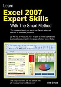 Learn Excel 2007 Expert Skills with the Smart Method (Paperback)