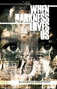 When Darkness Loves Us (Paperback)