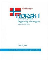 Workbook for Norsk, Nordmenn Og Norge 1: Beginning Norwegian (Paperback, 2)