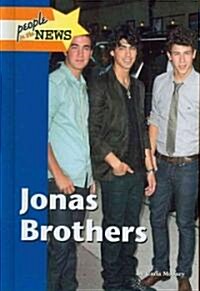 Jonas Brothers (Library Binding)