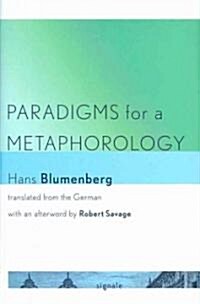 Paradigms for a Metaphorology (Hardcover)