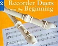 Recorder Duets from the Beginning - Book 2 (Paperback)