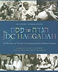 In Every Generation: The Jdc Haggadah (Paperback)