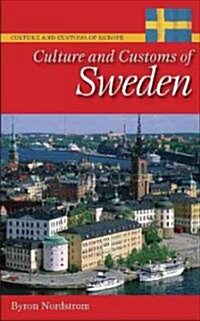Culture and Customs of Sweden (Hardcover)