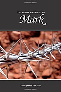 Mark, the Gospel According to (KJV) (Paperback)
