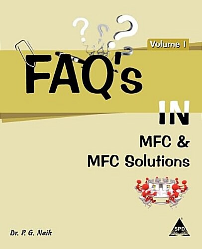 FAQs in MFC and MFC Solutions: Volume 1 (Paperback)