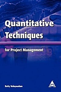 Quantitative Techniques for Project Management (Paperback)