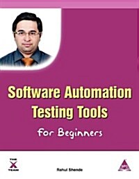 Software Automation Testing Tools for Beginners (Paperback)