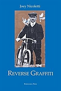 Reverse Graffiti (Paperback)