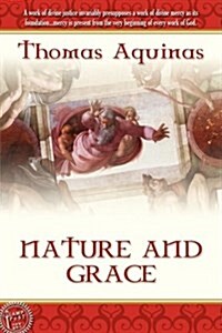Nature and Grace (Paperback)
