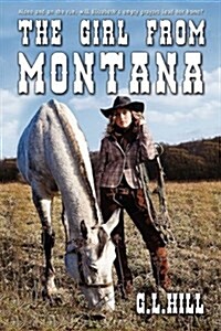 The Girl from Montana (Paperback)