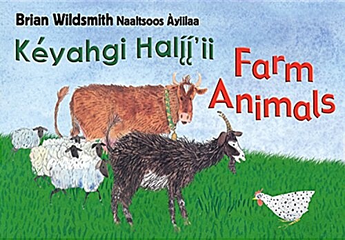 Brian Wildsmiths Farm Animals (Navajo/English) (Board Books)