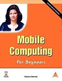 Mobile Computing for Beginners (Paperback)