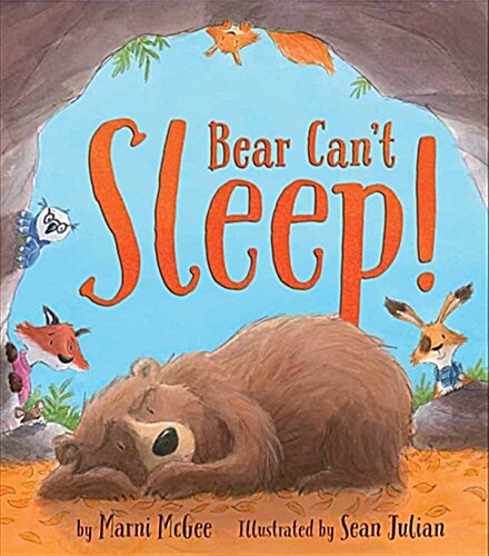Bear Cant Sleep! (Hardcover)