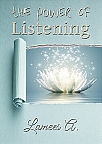 The Power of Listening (Paperback)