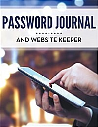 Password Journal and Website Keeper (Paperback)