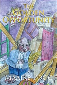 The Golden Opportunity (Paperback)