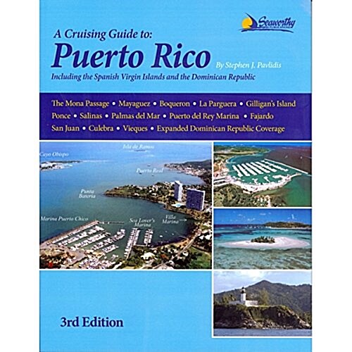 A Cruising Guide to Puerto Rico (Paperback, 3, Revised)