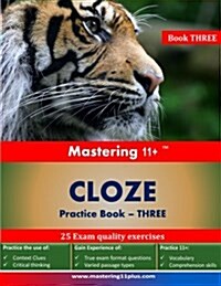 Mastering 11+ Cloze - Practice Book 3 (Paperback)