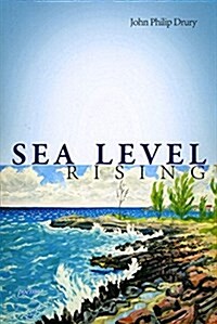 Sea Level Rising - Poems (Paperback)