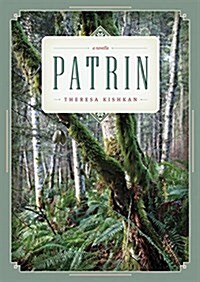 Patrin: A Novella (Paperback)