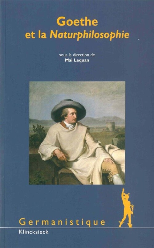 Goethe Et La Naturphilosophie (Paperback)