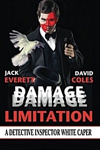 Damage Limitation: A Detective Inspector White Caper (Paperback)