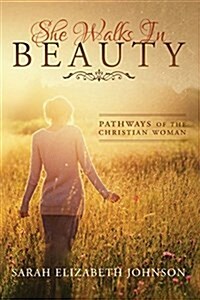 She Walks in Beauty (Paperback)