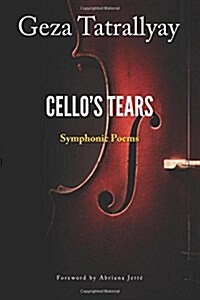 Cellos Tears (Paperback)