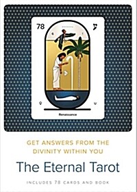 The Eternal Tarot: Get Answers from the Divinity Within You (Other)