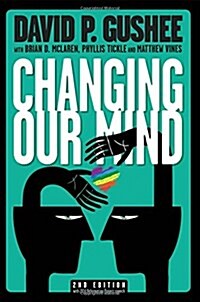 Changing Our Mind, second edition (Paperback, 2)