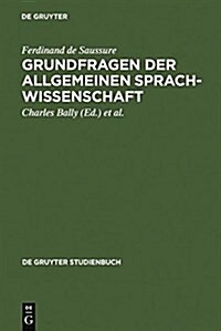 Grundfragen Der Allgemeinen Sprachwissenschaft (Hardcover, 3, 3. Um Ein Nachw)