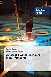 Automatic Water Flow Cum Motor Protector (Paperback)