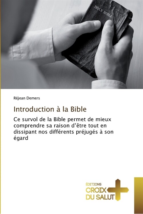 Introduction ?La Bible (Paperback)