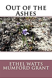 Out of the Ashes (Paperback)